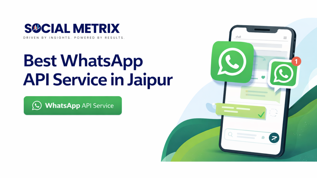 Best WhatsApp API Service in Jaipur