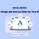 How Google Ads Increase Sales for Your Business